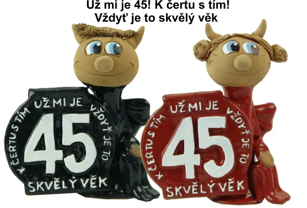 Narozeninová figurka - skvělý věk 45