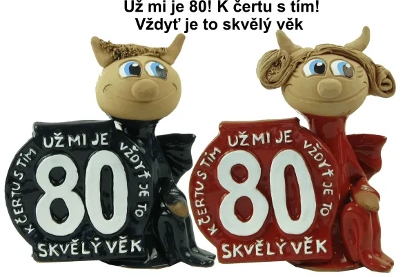 Narozeninová figurka - skvělý věk 80